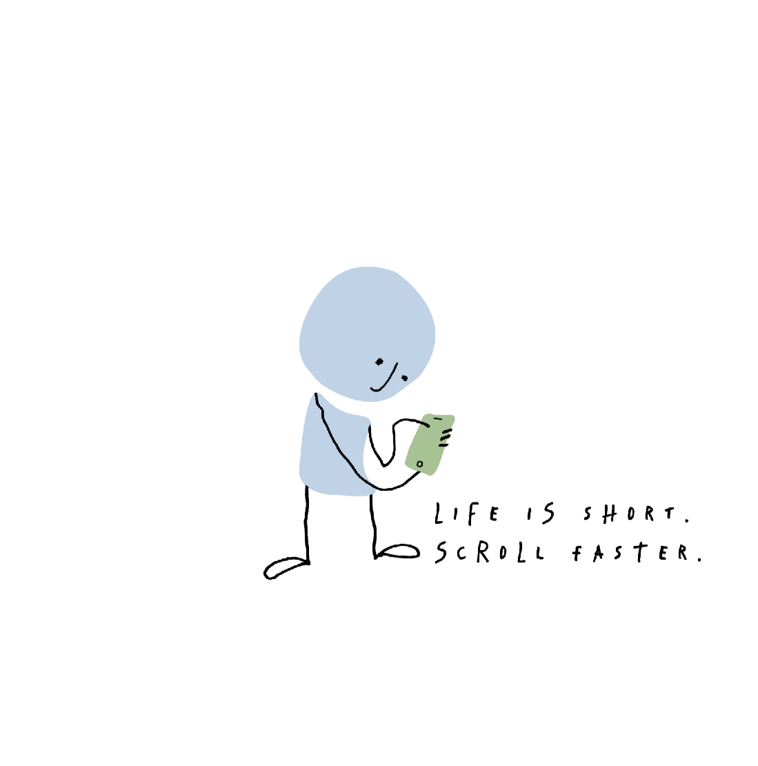 'Life is Short. Scroll Faster.' Unisex Eco White T-shirt