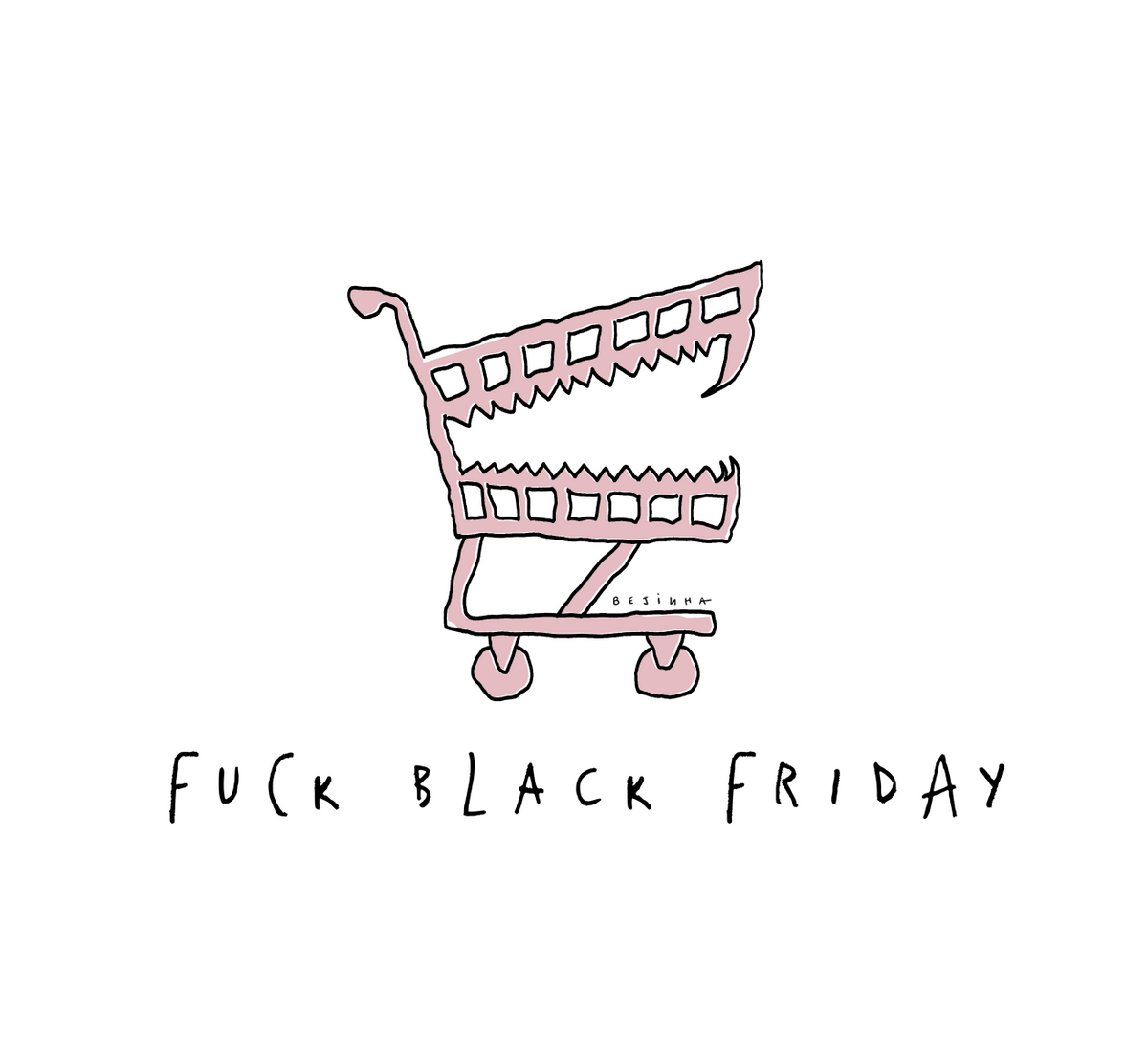 Fuck Black Friday